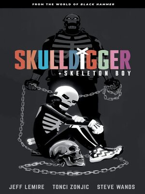 cover image of Skulldigger and Skeleton Boy, Volume 1